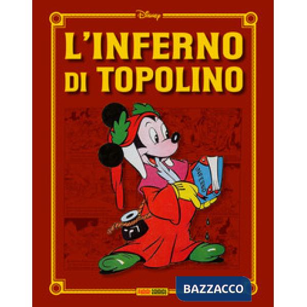 Inferno di Topolino. Ediz. regular (L')