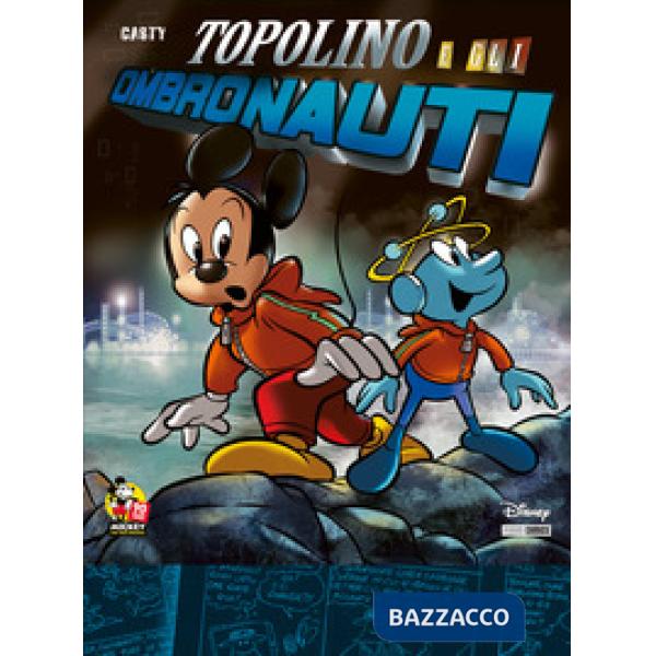 Topolino e gli ombronauti