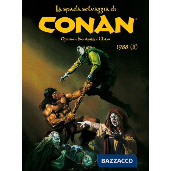 Spada selvaggia di Conan (1988) (La). Vol. 2