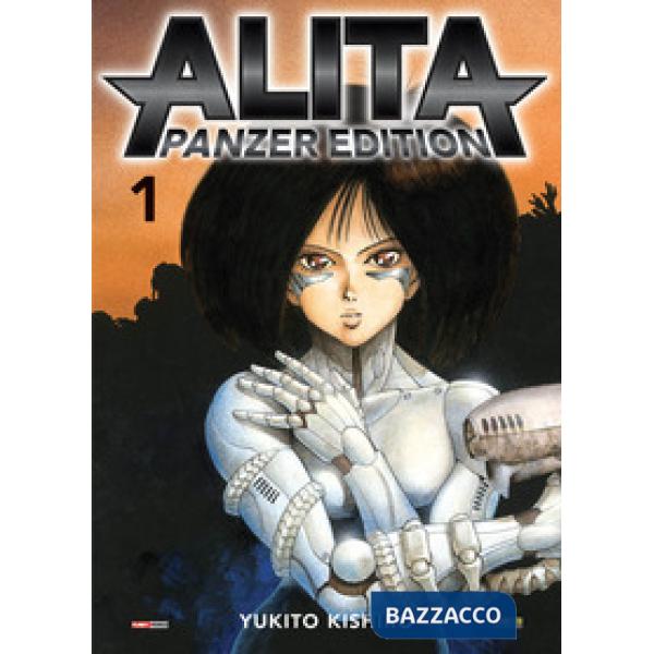 Alita. Panzer edition. Vol. 1