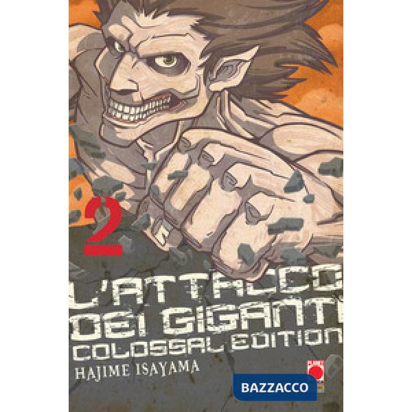 Attacco dei giganti. Colossal edition (L'). Vol. 2
