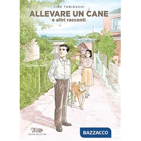 Allevare un cane e altri racconti