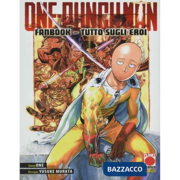 One-Punch Man. Fanbook. Tutto sugli eroi