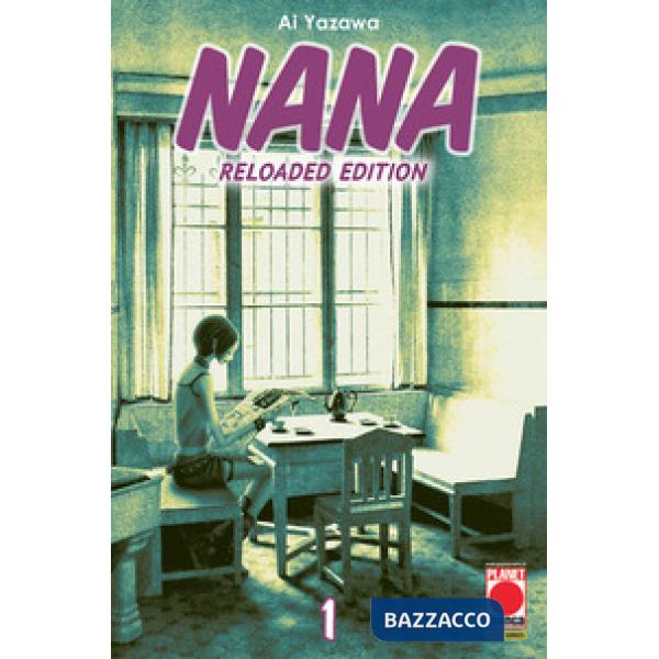 Nana. Reloaded edition. Vol. 1