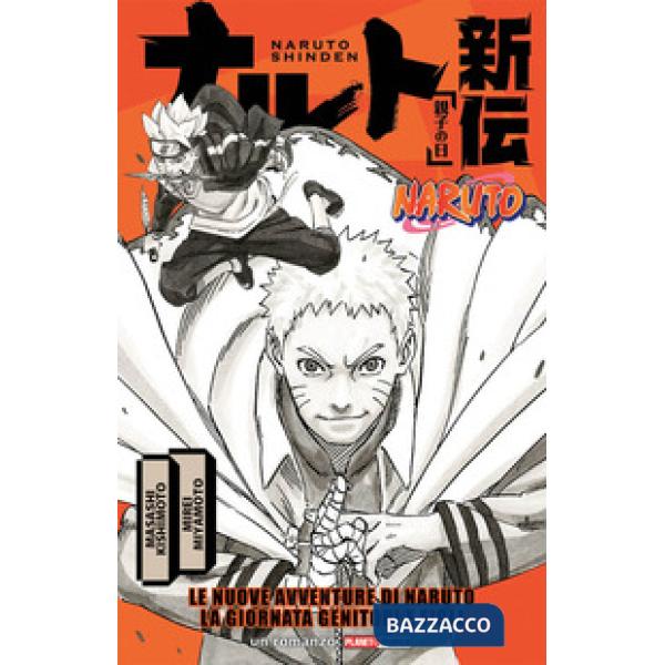 Nuove avventure di Naruto. La giornata genitori e figli. Naruto shinden (Le)