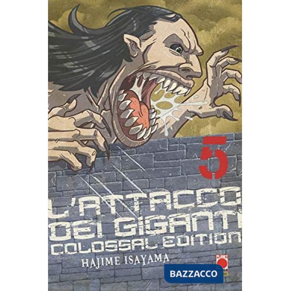 Attacco dei giganti. Colossal edition (L'). Vol. 5