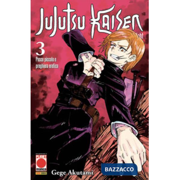 Jujutsu Kaisen. Sorcery Fight. Vol. 3: Pesce piccolo e preghiera eretica
