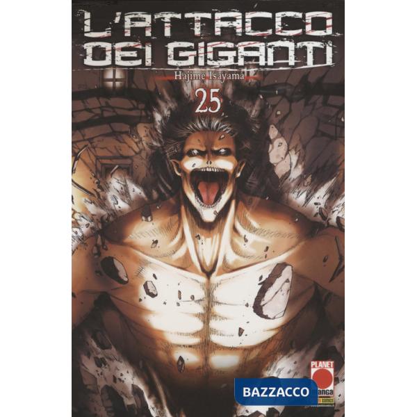 Attacco dei giganti (L'). Vol. 25