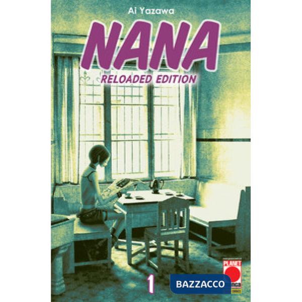 Nana. Reloaded edition. Vol. 1