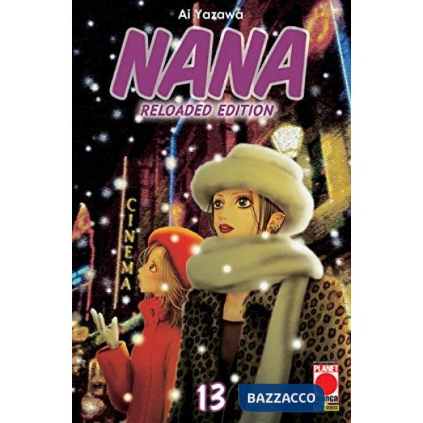 Nana. Reloaded edition. Vol. 13