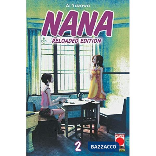 Nana. Reloaded edition. Vol. 2