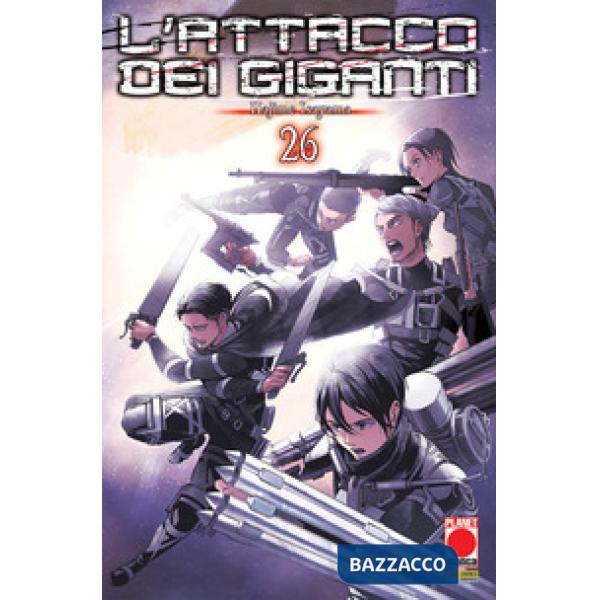 Attacco dei giganti (L'). Vol. 26