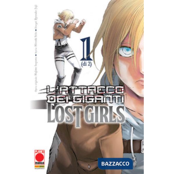 Attacco dei giganti. Lost girls (L'). Vol. 1