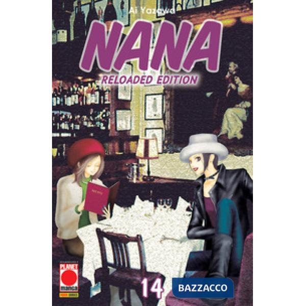 Nana. Reloaded edition. Vol. 14