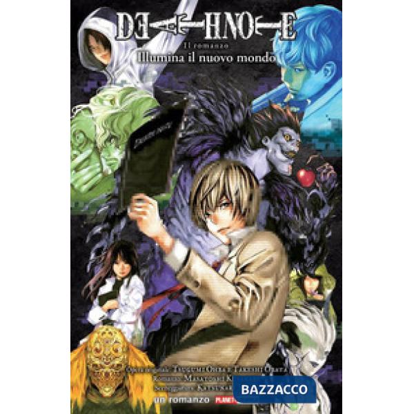 Illumina il nuovo mondo. Death note