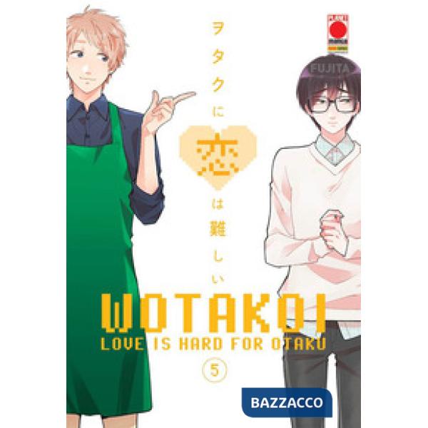 Wotakoi. Love is hard for otaku. Vol. 5