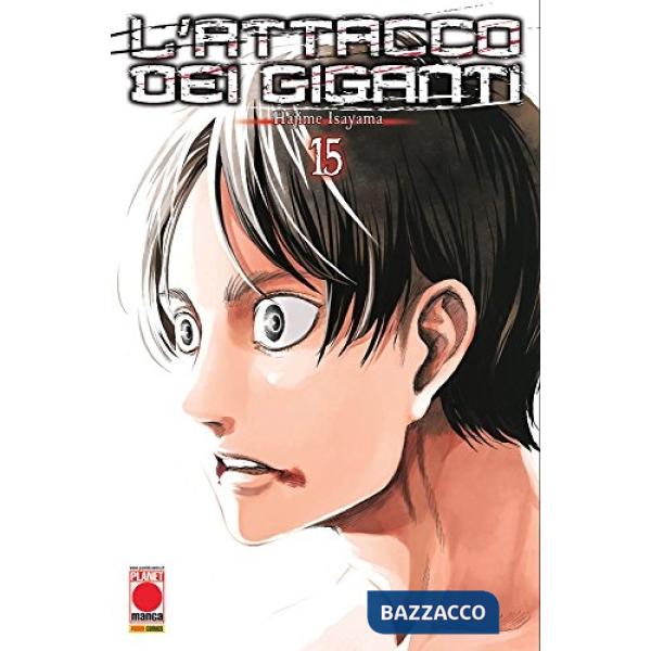 Attacco dei giganti (L'). Vol. 15