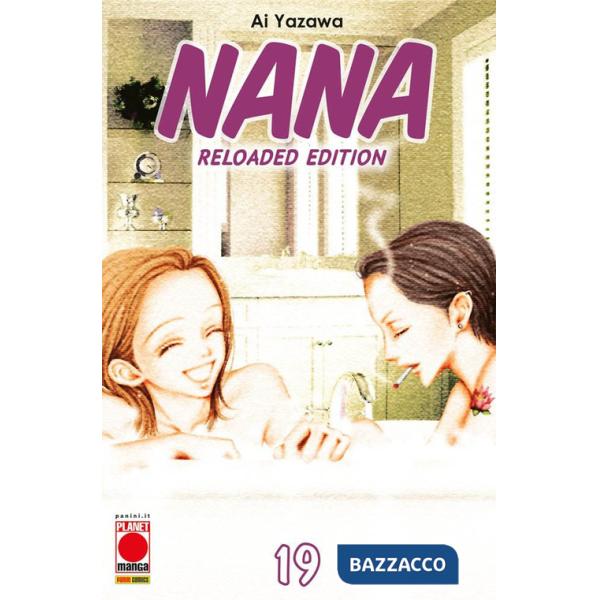 Nana. Reloaded edition. Vol. 19