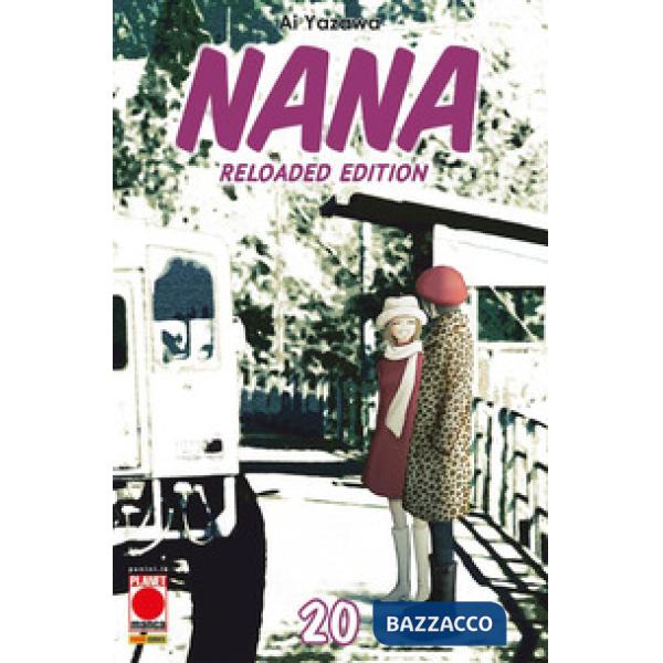 Nana. Reloaded edition. Vol. 20