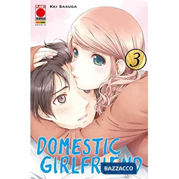 Domestic girlfriend. Vol. 3