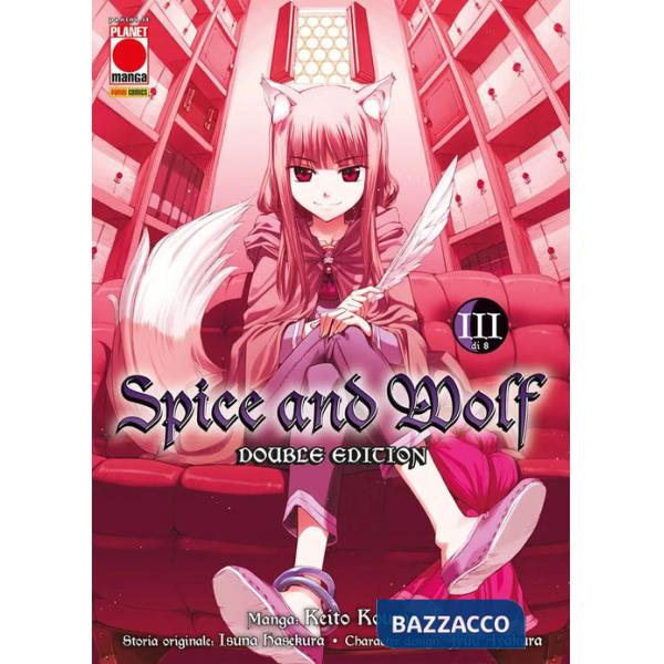 Spice and Wolf. Double edition. Vol. 3