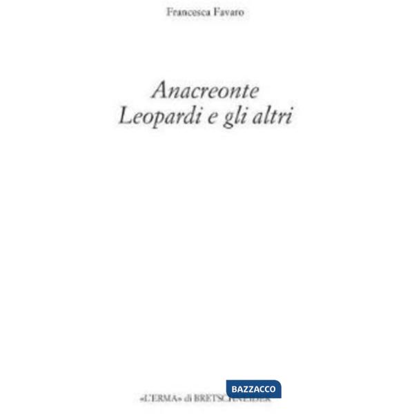 Anacreonte. Leopardi e gli altri