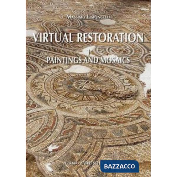 Virtual restoration. Paintings and mosaics