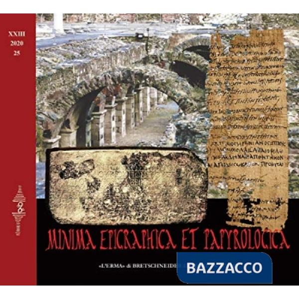 Minima epigraphica et papyrologica. Vol. 25