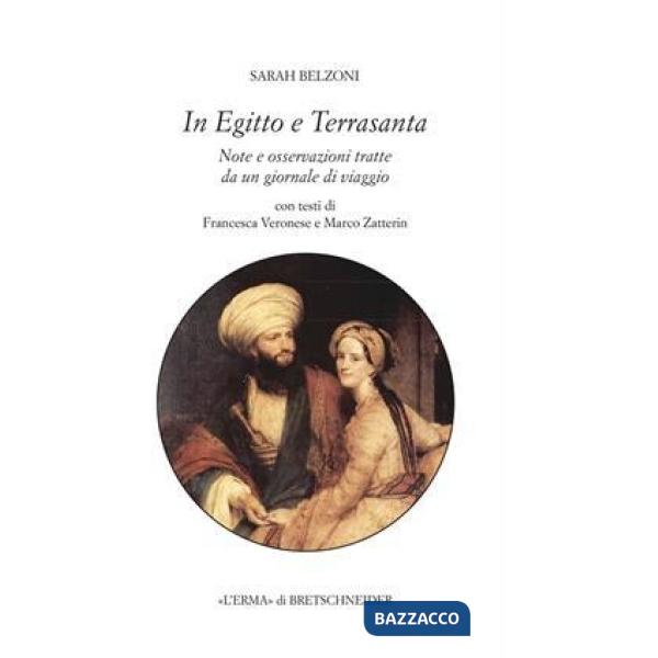 In Egitto e Terrasanta. Note e osservazioni tratte da un giornale di viaggio