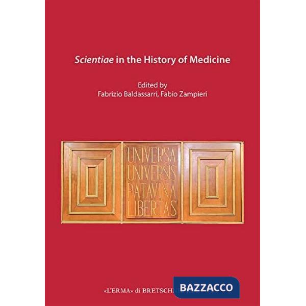 Scientiae in the history of medicine