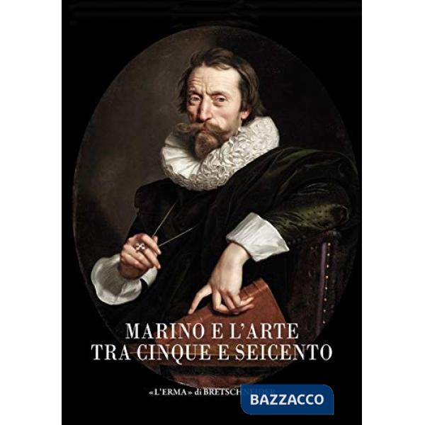 Ellisse. Studi storici di letteratura italiana (2019) (L'). Vol. 14: Marino e l'arte tra cinque e seicento