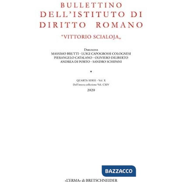 Bullettino dell'Istituto di diritto romano «Vittorio Scialoja». Vol. 114