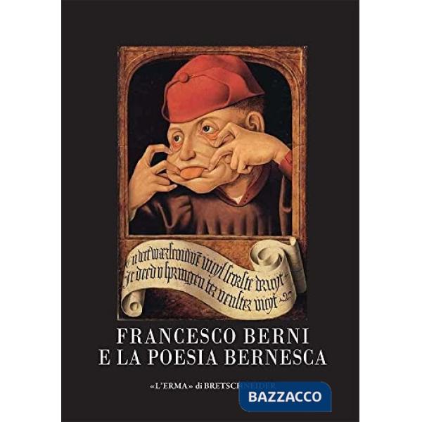 Francesco Berni e la poesia bernesca
