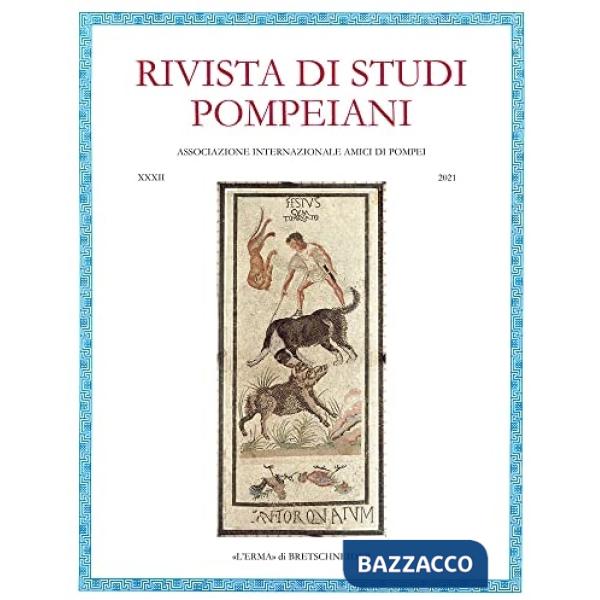 Rivista di studi pompeiani. Vol. 32
