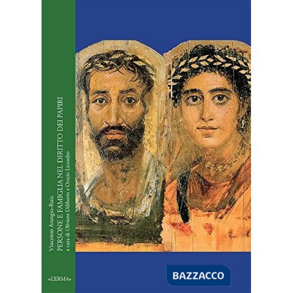 Persone e famiglia nel diritto dei papiri