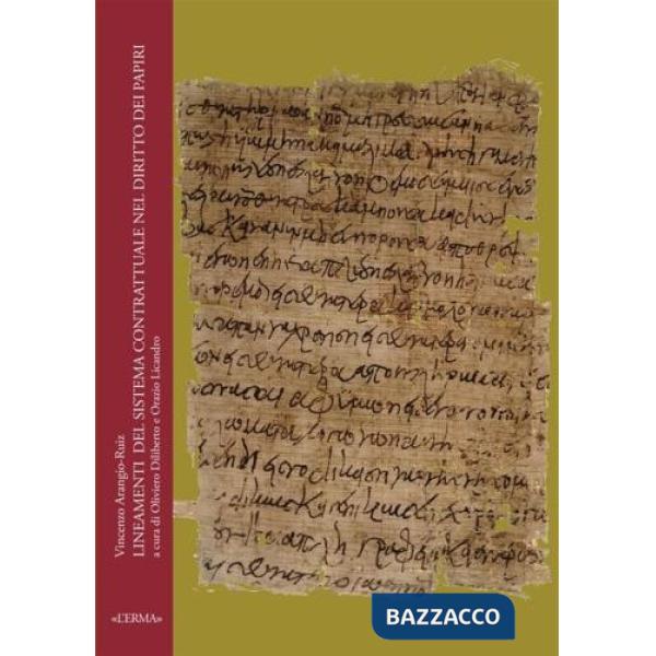 Lineamenti del sistema contrattuale nel diritto dei papiri