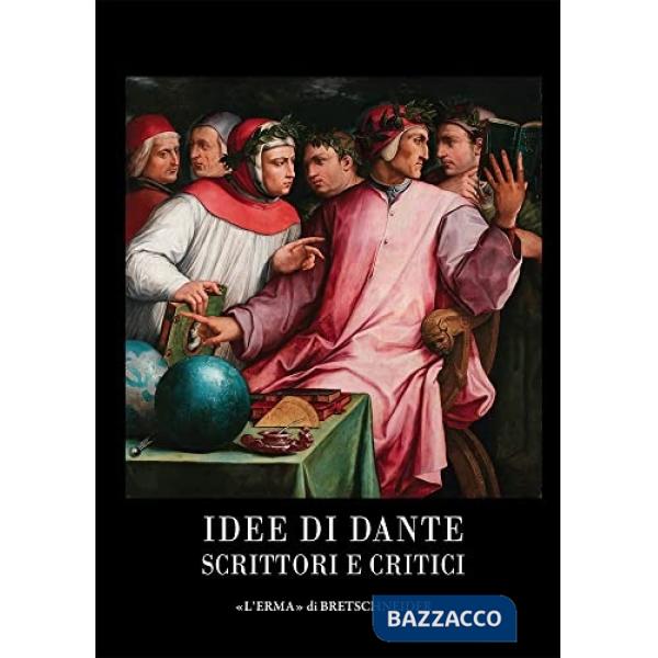 Idee di Dante: scrittori e critici