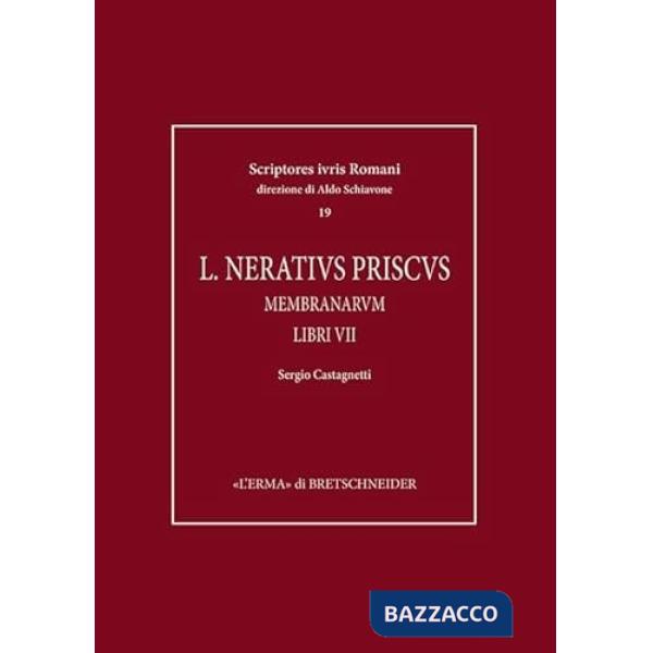 Lucius Neratius Priscus membranarum libri VII