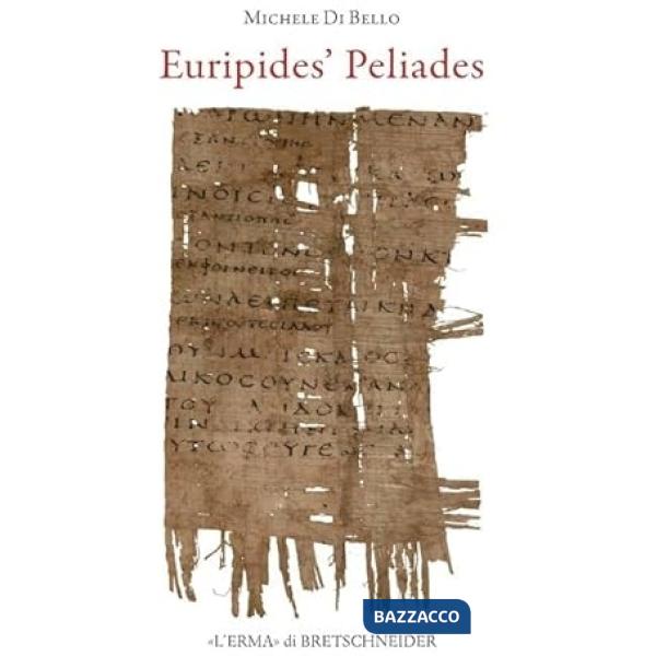 Euripides' Peliades