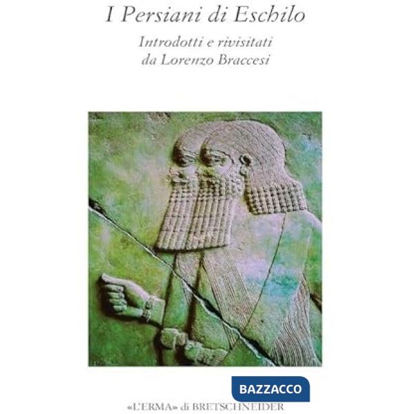 Persiani di Eschilo (I)