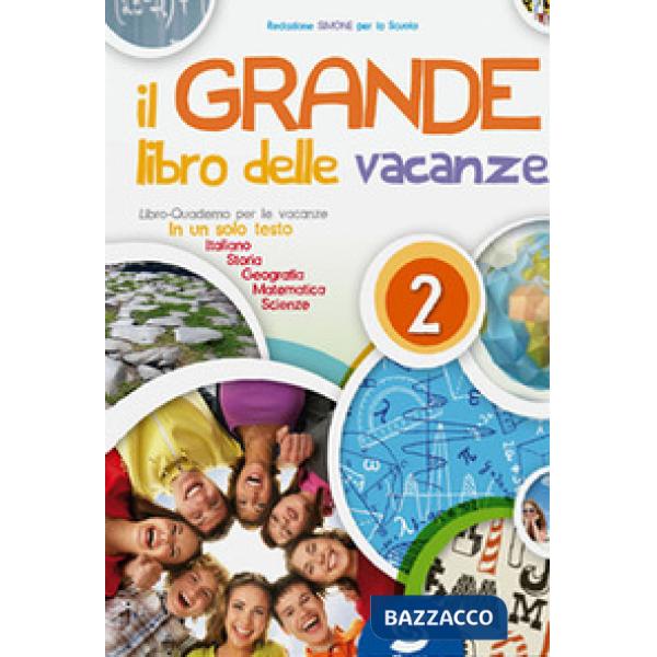 IL GRANDE LIBRO DELLE VACANZE 2 + LETT.
