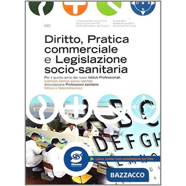 DIRITTO, PRATICA COMMERCIALE E LEG SOCIO-SANITARIA