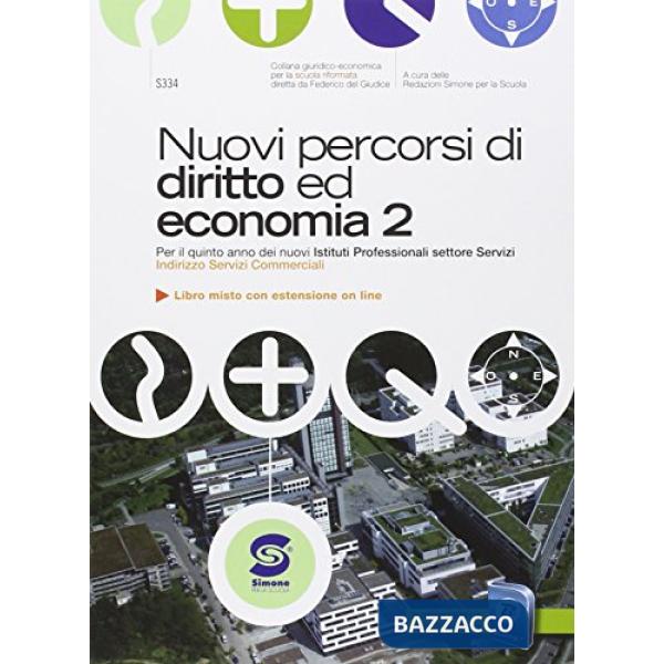 NUOVI PERCORSI DI DIRITTO ED ECONOMIA VOL 2 V.ED.
