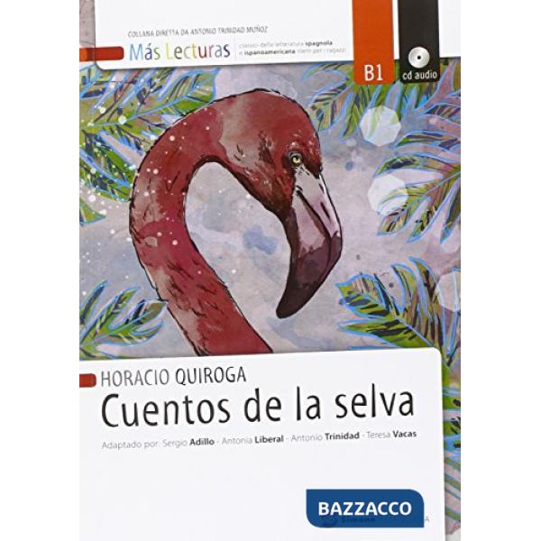 CUENTOS DE LA SELVA