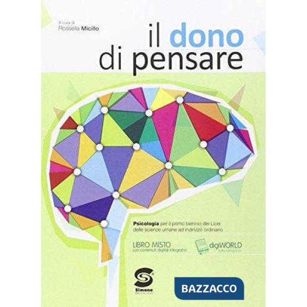 IL DONO DI PENSARE PSICOLOGIA BIENNIO