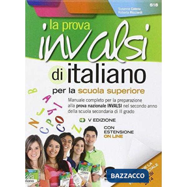 La prova INVALSI di italiano. Per le Scuole superiori