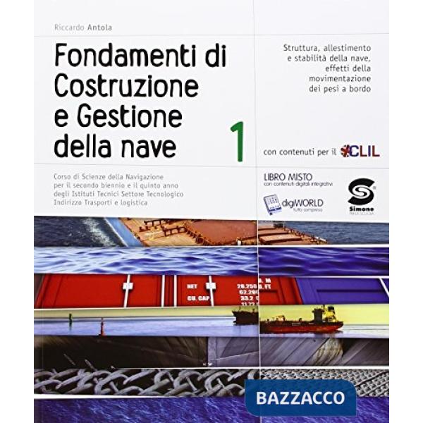 COSTRUZIONE E GESTIONE DELLA NAVE 1