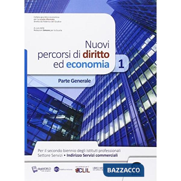 NUOVI PERCORSI DI DIRITTO ED ECONOMIA VOL. 1