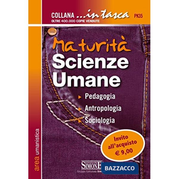 MATURITA' SCIENZE UMANE PEDAGOGIA ANTROPOLOGIA SOCIOLOGIA