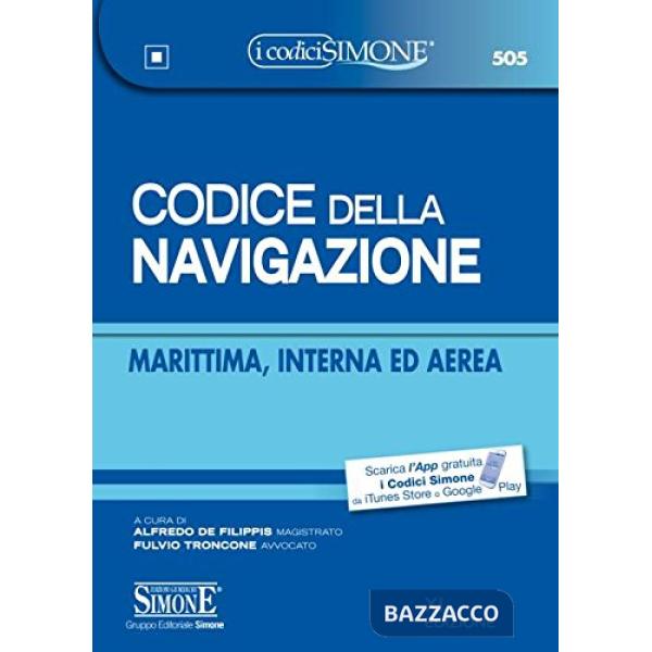 CODICE DELLA NAVIGAZIONE (MARITTIMA INTERNA ED AEREA)